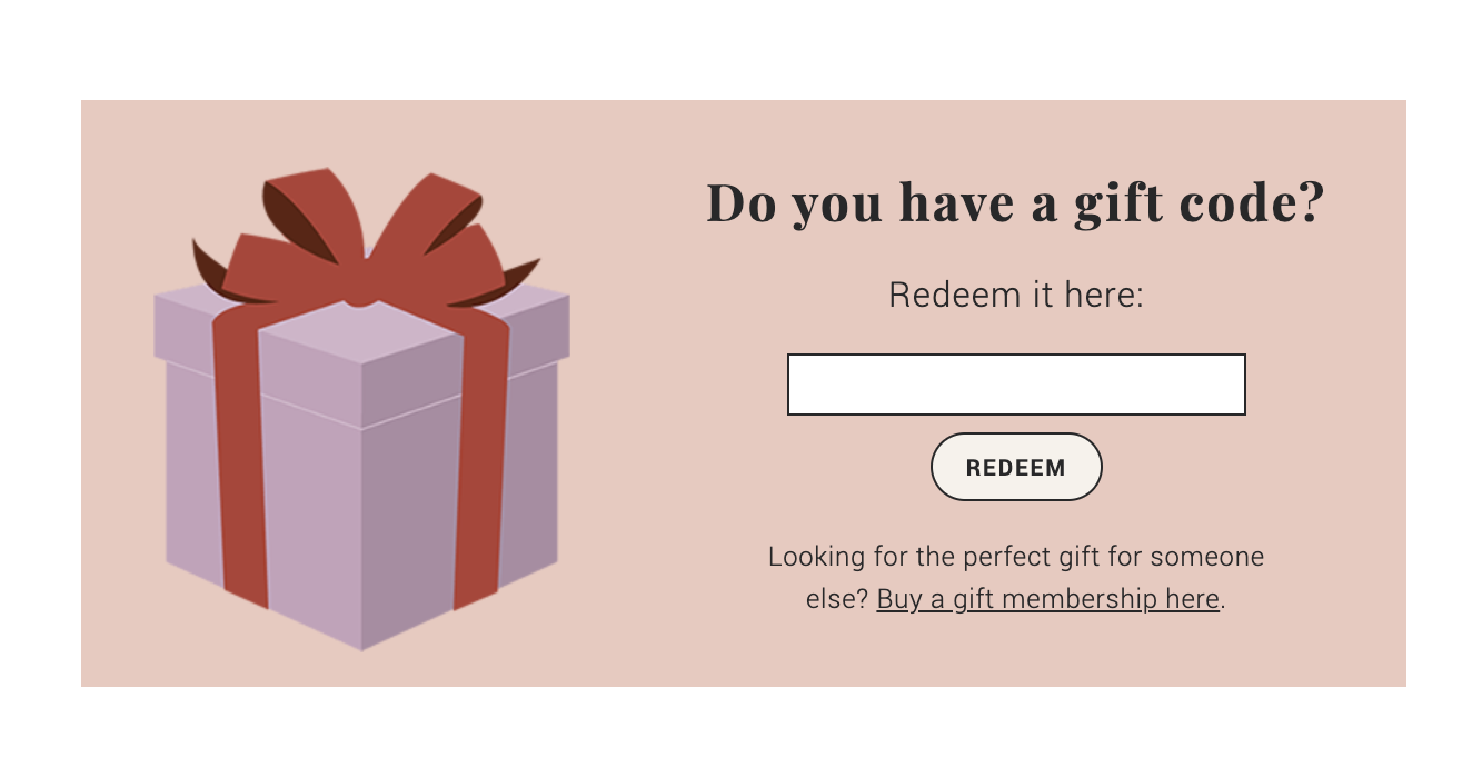 How do I redeem a gift membership? Colette HQ
